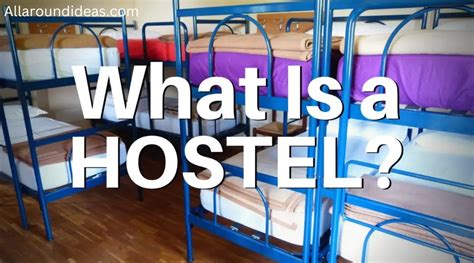 hostel wiki|what is a hostel like.